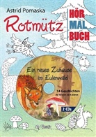 Astrid Pomaska - Rotmütz - Ein neues Zuhause im Eulenwald, m. 2 Audio-CD