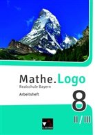 Dagmar Beyer, Michael Kleine, Patrici Weixler, Patricia Weixler, Simon Weixler - Mathe.Logo, Realschule Bayern (2017): Mathe.Logo Bayern AH 8 II/III, m. 1 Buch