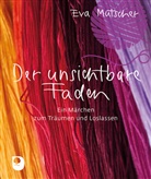 Eva Mutscher - Der unsichtbare Faden