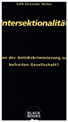 Christophe Sweetapple, Christopher Sweetapple, Heinz-Jürge Voss, Heinz-Jürgen Voß, Wolter, Salih Alexander Wolter - Intersektionalität