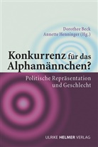 Dorothe Beck, Dorothee Beck, Henninger, Henninger, Annette Henninger - Konkurrenz für das Alphamännchen