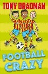 Tony Bradman, Michael Broad, Broad Michael - Football Crazy