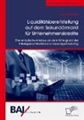Ingo Geburtig - Liquiditätsbereitstellung auf dem Sekundärmarkt für Unternehmenskredite: Eine Empirische Analyse vor dem Hintergrund der Interagency Guidance on Leveraged Lending