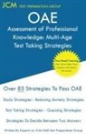 Jcm-Oae Test Preparation Group - OAE Assessment of Professional Knowledge Multi-Age Test Taking Strategies