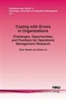 Zhike Lei, Eitan Naveh - Coping with Errors in Organizations