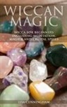Lisa Cunningham, Cunningham Lisa - Wiccan Magic