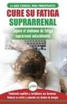 Louise Jiannes - Cure su fatiga suprarrenal