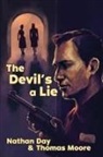 Nathan Day, Thomas Moore - The Devil's A Lie