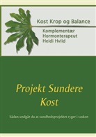 Heidi Hviid - Projekt Sundere Kost