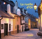 Harald Salfellner - La ruelle d'Or