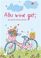Carola Pabst - Alles wird gut, du wirst schon sehen
