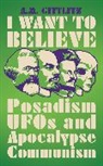 A. M. Gittlitz, A.M. Gittlitz - I Want to Believe