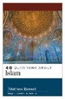 Matthew Aaron Barrett, Matthew Bennett, Matthew Aaron Bennett - 40 Questions about Islam
