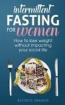 Beatrice Anahata - Intermittent Fasting for Women