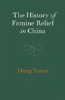 Yunte Deng - History of Famine Relief in China