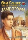 Candice Ransom, Matthew Archambault - Sam Collier and the Founding of Jamestown