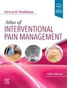 Steven D. Waldman, Steven D Waldman, Steven D. Waldman - Atlas of Interventional Pain Management