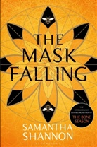 Samantha Shannon, Shannon Samantha - The Mask Falling