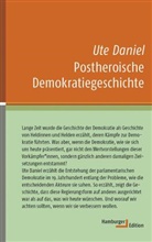 Ute Daniel, Ute (Prof. Dr.) Daniel - Postheroische Demokratiegeschichte
