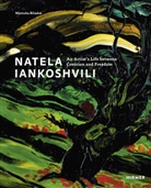 Natela Iankoshvili, Mamuk Bliadze, Mamuka Bliadze, Galerie Kornfeld, Berlin Galerie Kornfeld, Galerie Kornfeld - Natela Iankoshvili