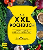 Daniel Behr, Daniela Behr, Heike Niemoeller - Das XXL-Kochbuch mit Rezepten für den Thermomix - Über 200 Rezepte zum Kochen und Backen