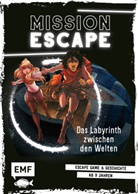 Lylian, Laurence Baldetti - Mission Escape - Das Labyrinth zwischen den Welten
