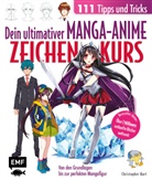 Christopher Hart - Dein ultimativer Manga-Anime-Zeichenkurs