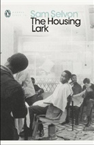 Sam Selvon, Selvon Sam - The Housing Lark