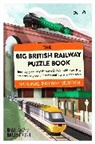 National Railway Museum - The Big British Railway Puzzle Book