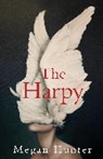 Megan Hunter - The Harpy