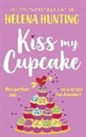 Helena Hunting, Hunting Helena - Kiss My Cupcake