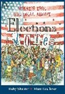 Matt Faulkner, Ruby Shamir, Matt Faulkner, Faulkner Matt - What's the Big Deal About Elections