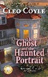 Cleo Coyle - The Ghost and the Haunted Portrait