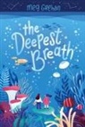 Meg Grehan - The Deepest Breath