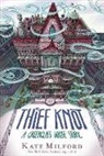 Kate Milford - The Thief Knot