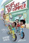 Lamar Giles, Dapo Adeola, Derick Brooks - The Last Last-Day-of-Summer