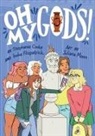 Stephanie Cooke, Insha Fitzpatrick, Juliana Moon - Oh My Gods!