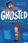 Michael Fry - Ghosted
