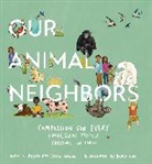 Jason Gruhl, Becca Hall, Matthieu Ricard - Our Animal Neighbors