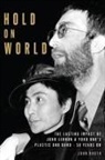John Kruth - Hold on World John Lennon Amp Ypb