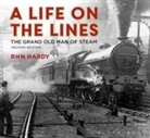 R H N Hardy, R. H. N. Hardy - A Life on the Lines