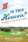 Brett Mandel - Is This Heaven?