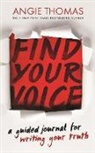 Angie Thomas - Find Your Voice