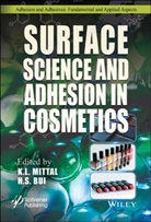 H. S. Bui, Hy Bui, K Mittal, K L Mittal, K. L. Mittal, K. L. Bui Mittal... - Surface Science and Adhesion in Cosmetics