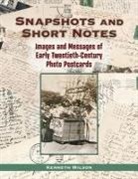 Kenneth Wilson - Snapshots and Short Notes