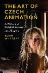 Adam Whybray, Adam (University of Suffolk Whybray, WHYBRAY ADAM - The Art of Czech Animation
