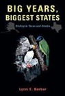 Lynn E Barber, Lynn E. Barber - Big Years, Biggest States, Volume 62
