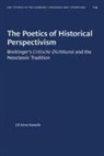 Jill Anne Kowalik - Poetics of Historical Perspectivism