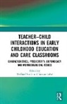 Wilfried (University of Innsbruck Smidt, Simone Lehrl, Wilfried Smidt, Wilfried (University of Innsbruck Smidt - Teacherchild Interactions in Early Childhood Education Care
