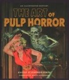 Stephen Jones, Stephen Jones - Art of Pulp Horror